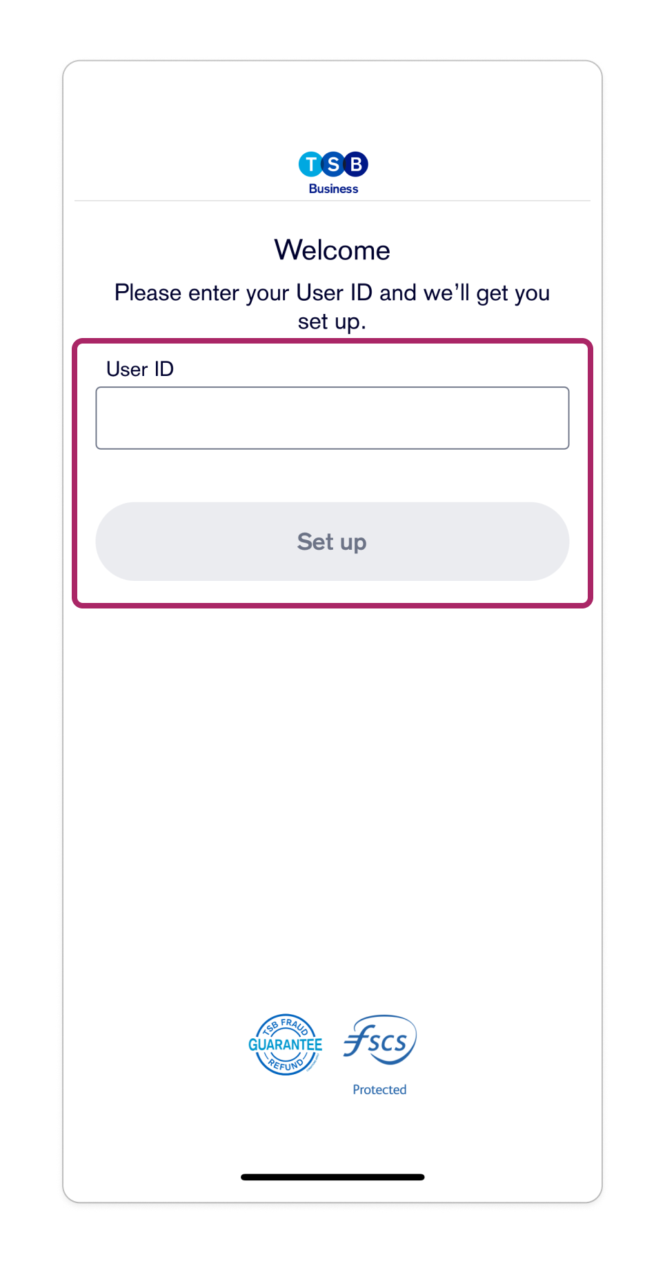 Enter your User ID and tap ‘Set up’.