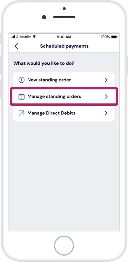 Tap ‘Manage standing orders’.