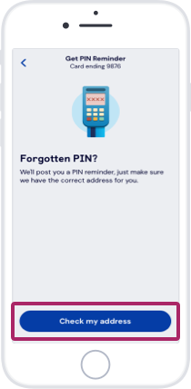 Confirm your address by tapping on ‘Check my address’.